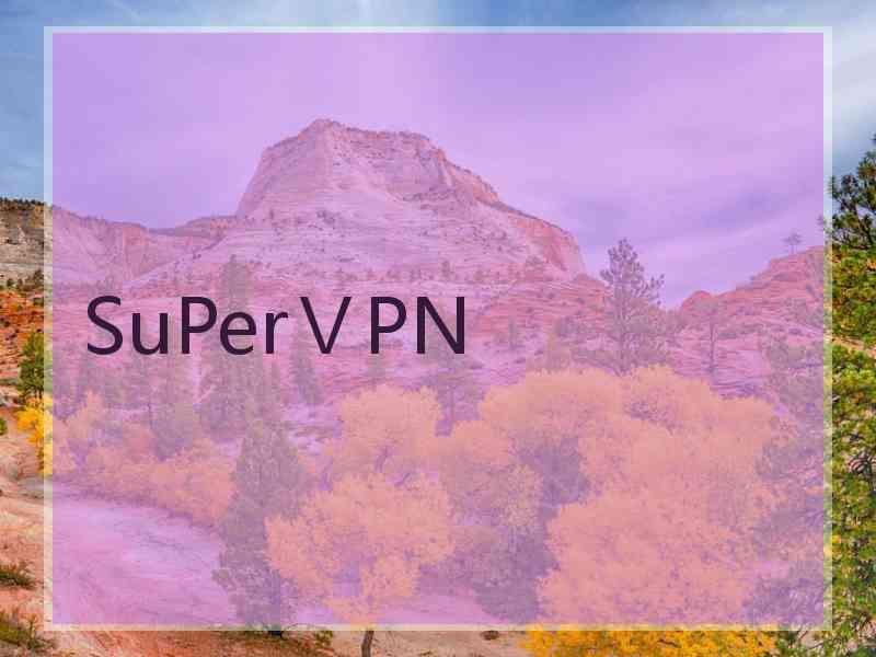 SuPerⅤPN