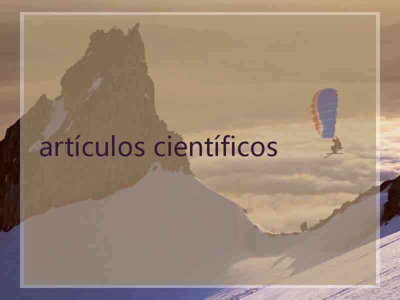 artículos científicos
